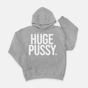 HUGE PUSSY UNCENSORED HOODIE