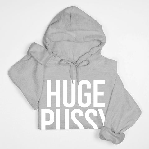 HUGE PUSSY UNCENSORED HOODIE