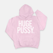 HUGE PUSSY UNCENSORED HOODIE